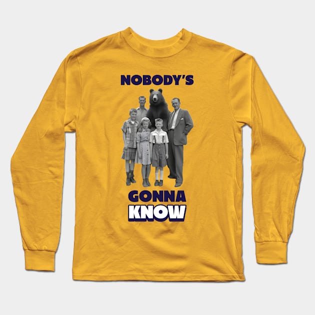 Nobody's gonna know, Family with bear Long Sleeve T-Shirt by One Eyed Cat Design